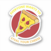 jeder will, seinen Käse zu stehlen Aufkleber (Vorderseite)