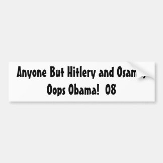 Jedermann aber Hillary und Obama Autoaufkleber
