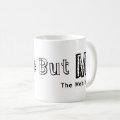 Jedermann aber ich Tasse (VorderseiteRechts)