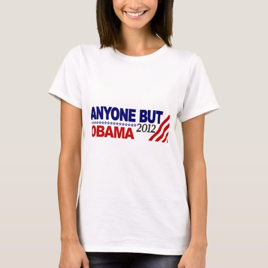 Jedermann aber Obama 2012 T-Shirt (Vorderseite)