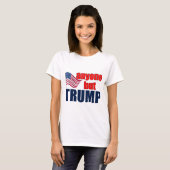 Jedermann aber Trumpf T-Shirt (Vorne ganz)