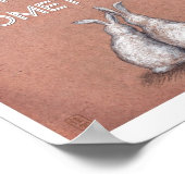 Jedermann braucht Somebunny manchmal drucken Poster (Ecke)