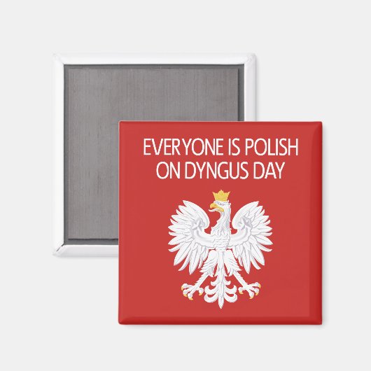 Jedermann ist polnisch auf Dyngus Day Magnet (Vorderseite/Rückseite)