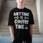 Jederzeit ist Kaffeezeit Koffein Addictit Geburtst T-Shirt