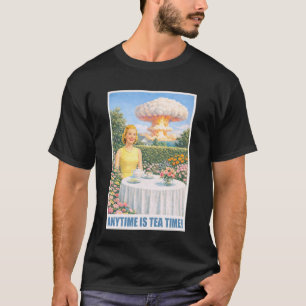 Jederzeit ist Teezeit - 1950er Atombombe Lustiger T-Shirt