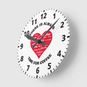 Jederzeit Zeit für Kaffee Runde Wanduhr (Winkel)