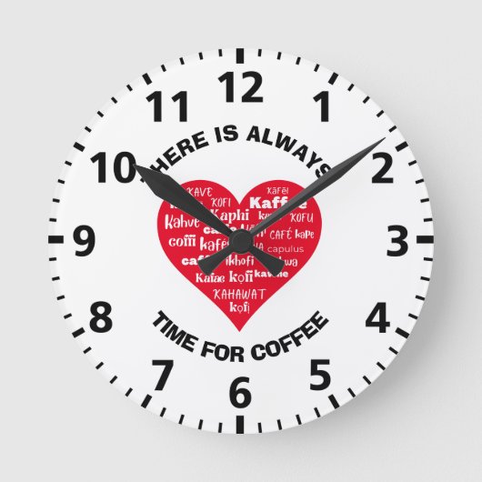 Jederzeit Zeit für Kaffee Runde Wanduhr (Vorderseite)