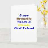 Jedes brünetter Bedarf ein blonder bester Freund Karte (Gelbe Blume)