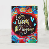 Jedes Ende des neuen inspirierenden Zitats Karte (Vorderseite)