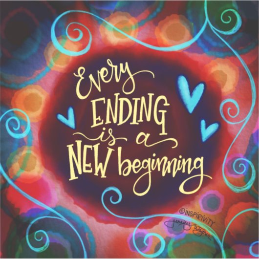 Jedes Ende ist eine neue Anfängerinspirivity Trend Aufkleber (Vorderseite)