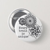 Jedes Gehirn ist einzigartig im Abzeichen/Knopfdes Button (Vorne & Hinten)