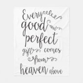 Jedes gute und perfekte Geschenk kommt aus dem Him Fleecedecke (Vorderseite)