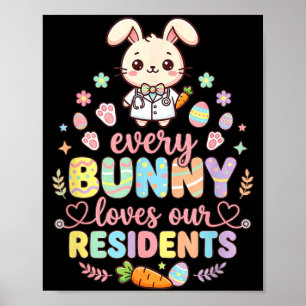 Jedes Kaninchen liebt Bewohner Ostern Krankenpfleg Poster