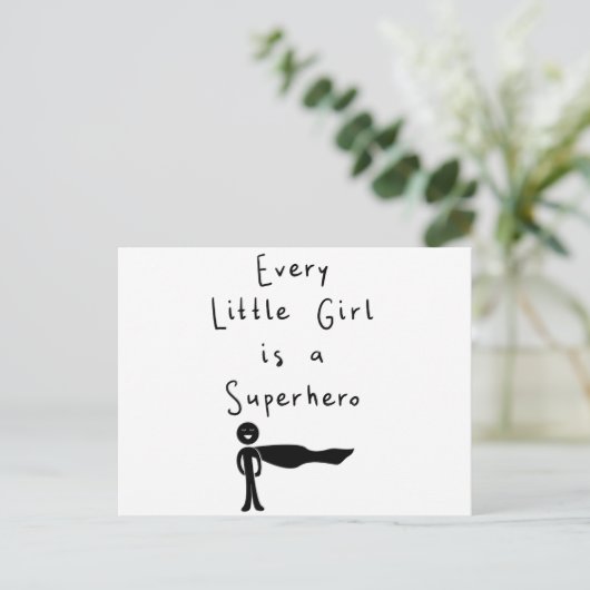 jedes kleine Mädchen ist ein Superheld Postkarte (Stehend Vorderseite)