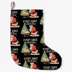 Jedes Knie soll sich vor dem Weihnachtsmann beugen Kleiner Weihnachtsstrumpf