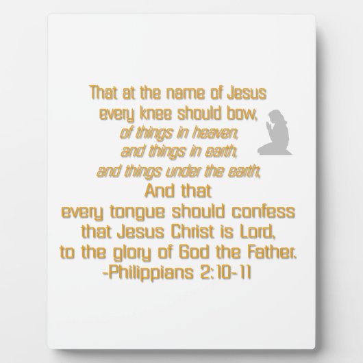 Jedes Knie sollte sich beugen Fotoplatte (Vorderseite)