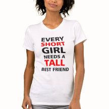 Jedes kurze Mädchen benötigt einen großen besten