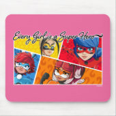 Jedes Mädchen ist ein Super-Held Mousepad (Vorne)