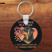 Jedes Mal, wenn Hund in Ihr Leben Rottweiler. Schlüsselanhänger (Vorderseite)