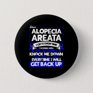 Jedes Mal, wenn ich wieder Alopezie Bewusstsein. Button