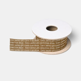 JEDES PERFEKTE GESCHENK KOMMT AUS ÜBER Weihnachten Satinband