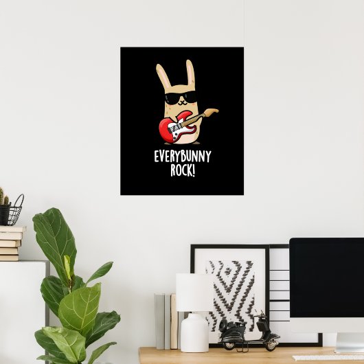 Jedes sonnige Rock Funny Animal Rabbit Puff Dark B Poster (Heimbüro)