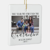 Jedes Text-2-Foto, das wir als Quarantäne überlebt Keramikornament (Rechts)