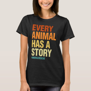 Jedes Tier hat eine Liebe für weibliche Heimtiere T-Shirt