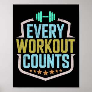Jedes Training zählt Lustige Gym-Sprüche Motiviert Poster