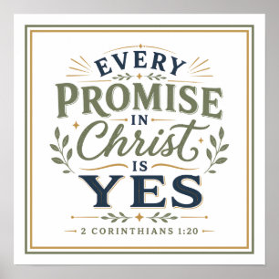 Jedes Versprechen in Christus ist Ja Christlicher  Poster