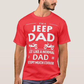 JeepDadOffroading4x4OffRoadGift T-Shirt
