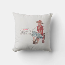 Jeepers bekomme ich manchmal so viel Mut. Kissen