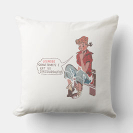 Jeepers bekomme ich manchmal so viel Mut. Kissen