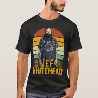 Jef Whitehead a Jef Whitehead a Jef Whitehead T-Shirt