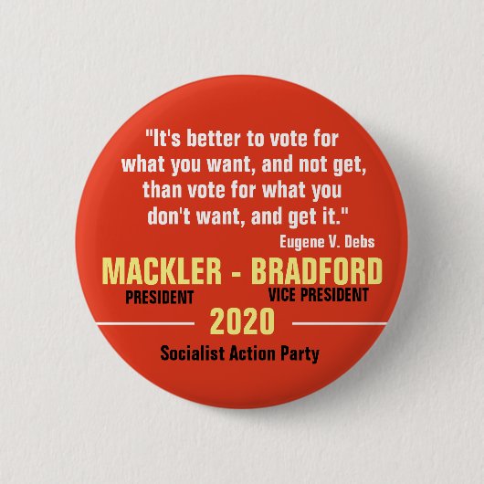 Jeff Mackler für Präsident 2020 Button (Vorderseite)