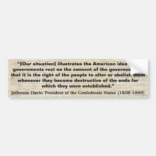 JEFFERSON DAVIS unsere Situation veranschaulicht Autoaufkleber