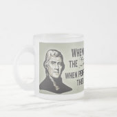 Jefferson-Freiheits-Zitat-Tasse Mattglastasse (Links)