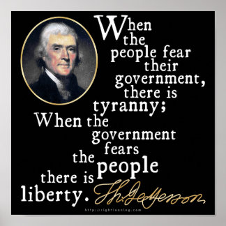Jefferson Tyranny-Liberty Zitat Poster