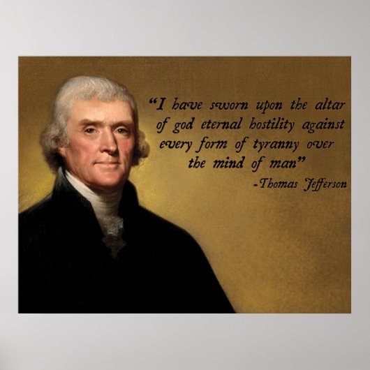 Jefferson Tyranny Quote Poster (Vorne)