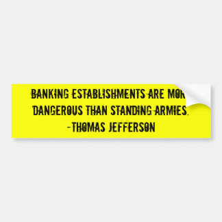 Jefferson: Zentralisierte Banken Autoaufkleber