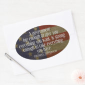 Jefferson Zitat über die große Regierung Ovaler Aufkleber (Umschlag)