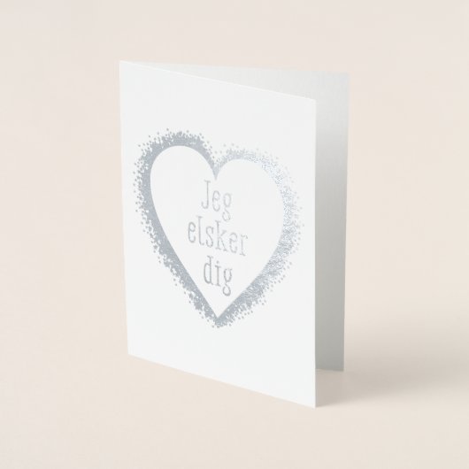 Jeg elsker dig , ich Liebe Sie auf Dänisch Folienkarte (Vorderseite)