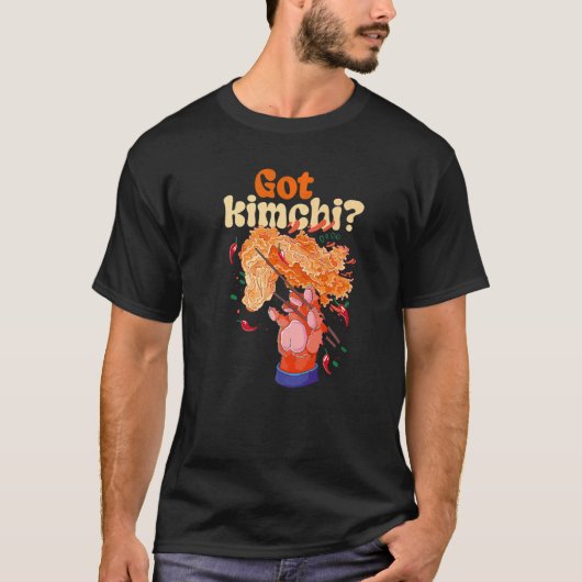Jeglicher scharfer Kimchi got, um koreanisches Kim T-Shirt (Vorderseite)