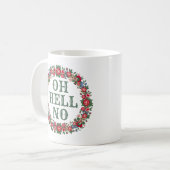 Jeglicher Text Niedliche BlumenOH HELFEN KEIN Sark Kaffeetasse (Vorderseite Links)
