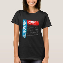 Jehovah Nissi T-Shirt