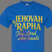 Jehovah Rapha - Christlich T-Shirt