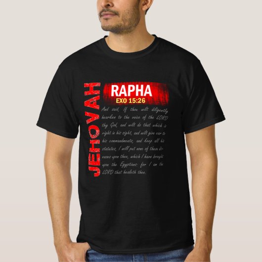 Jehovah Rapha - Gott, mein Heiler T-Shirt (Vorderseite)