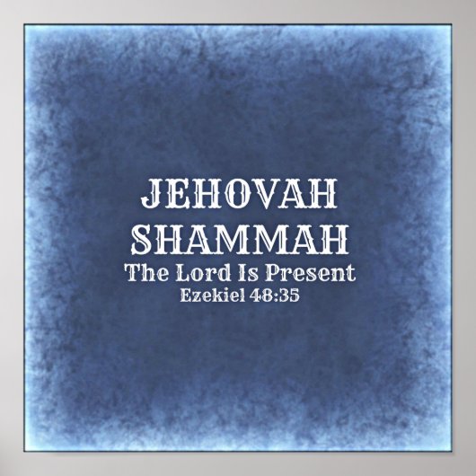 Jehovah Shammah Poster (Vorne)