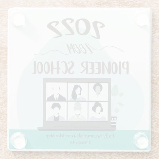 Jehovah Witness Zoom Pioneer School 2022 Glasuntersetzer (Rückseite)