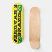 JEHOVAHS BRAZIL Skateboard (Vorderseite)